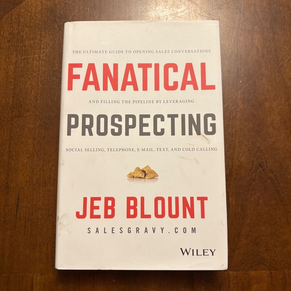 Wiley Fanatical Prospecting Book Jeb Blount White Hardcover Sales Guide